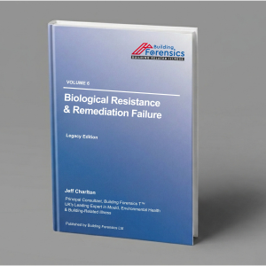 Volume 6 Biological Resistance & Remediation Failure