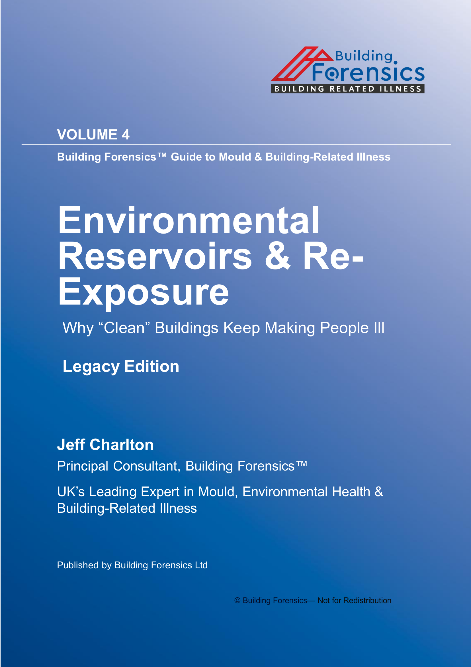 GMBRI - Vol 04 - Environmental Reservoirs & Re-Exposure