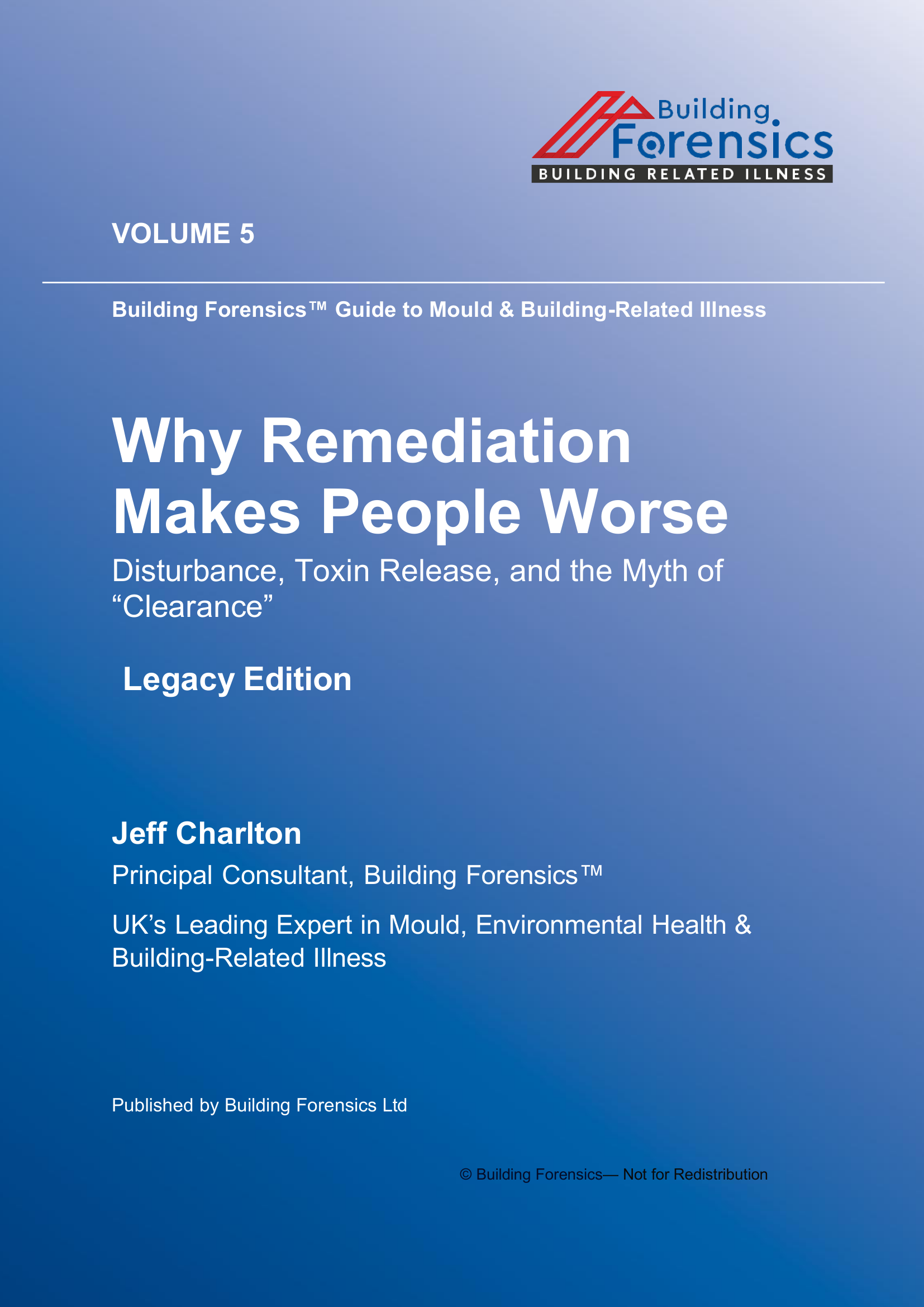 GMBRI - Vol 05 - Why Remediation Makes People Worse