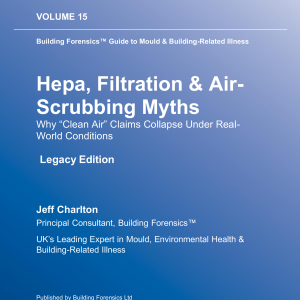 GMBRI - Vol 15 - Hepa, Filtration & Air-Scrubbing Myths