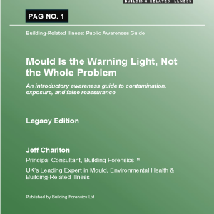 PAG 01 - Mould Is the Warning Light, Not the Whole Problem
